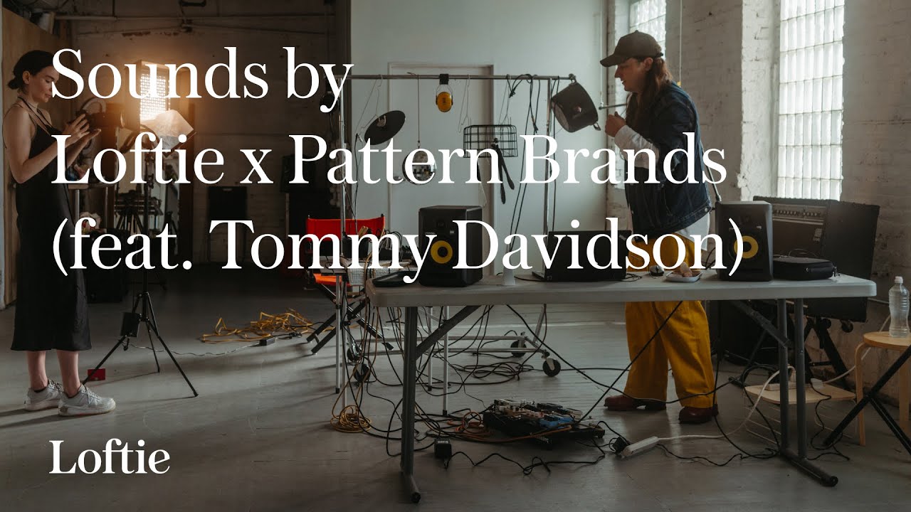 Sounds by Loftie x Pattern Brands